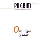 Pilgrim - Om någon syndar