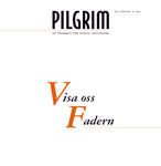 Pilgrim - Show us the Father