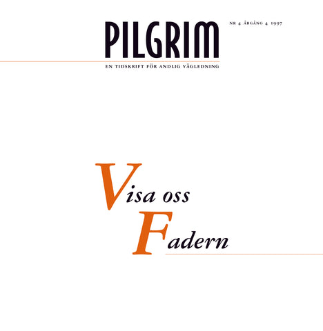 Pilgrim - Visa oss Fadern