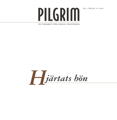 Pilgrim - Prayer of the heart