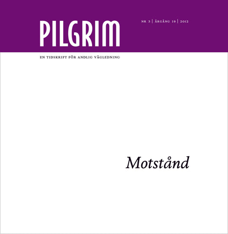 Pilgrim - Motstånd