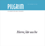 Pilgrim - Lord, teach us to pray