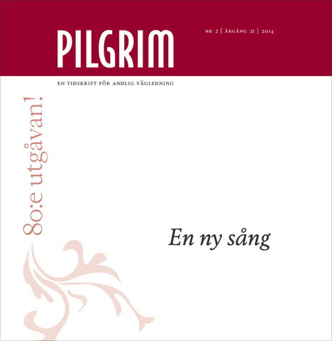 Pilgrim - En ny sång