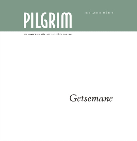 Pilgrim - Gethsemane