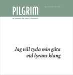 Pilgrim - I want to decipher my riddle at the sound of the lyre