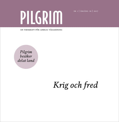 Pilgrim - Krig och fred