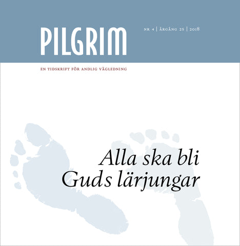 Pilgrim - Everyone should become God's disciples
