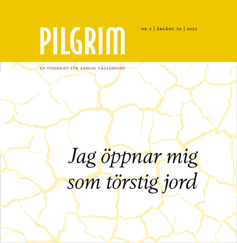 Pilgrim - I open up like thirsty soil